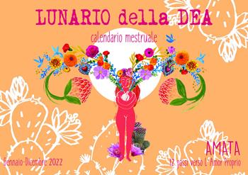 Lunario della dea. Calendario mestruale 2022. Nuova ediz.  - Libro Venturaedizioni 2021 | Libraccio.it