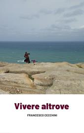 Vivere altrove