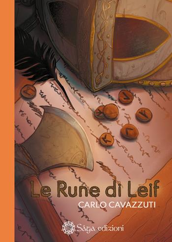 Le Rune di Leif - Carlo Cavazzuti - Libro Saga Edizioni 2021, Bifrost | Libraccio.it