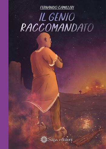 Il genio raccomandato - Fernando Camilleri - Libro Saga Edizioni 2022, Alchera | Libraccio.it