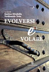 Evolversi è volare
