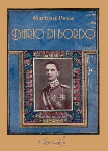 Diario di bordo - Martino Pesce - Libro La Rambla 2024 | Libraccio.it