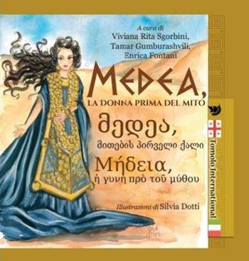 Medea, la donna prima del mito  - Libro Tomolo Edizioni 2022, Tomolo international | Libraccio.it