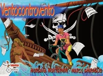 Ventocontrovento - Morgana Montermini, Marco Smiraglio - Libro Tomolo Edizioni 2024, Anime bambine | Libraccio.it