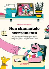 Svezzamento per tutta la famiglia : Ramina, Verdiana: : Libri