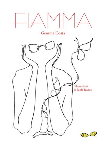 Fiamma - Gemma Costa - Libro Rapsodia 2021 | Libraccio.it