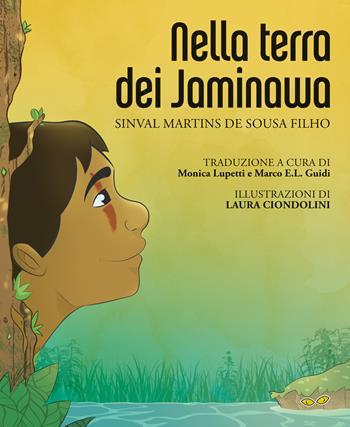 Nella terra dei Jaminawa. Testo originale a fronte - Sinval Martins de Sousa Filho - Libro Rapsodia 2024 | Libraccio.it