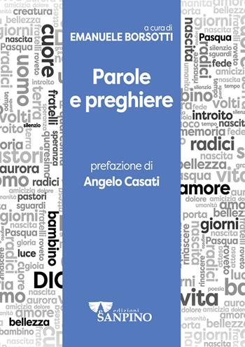 Parole e preghiere  - Libro Sanpino 2022, Kairoi | Libraccio.it