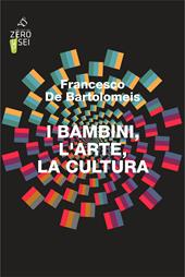 I bambini, l'arte, la cultura