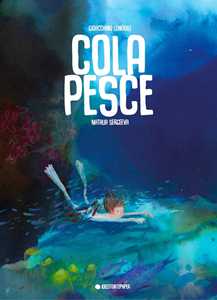 Colapesce. Ediz. A Colori