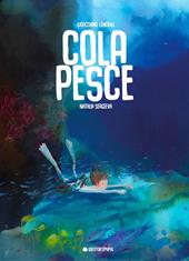 Colapesce. Ediz. illustrata