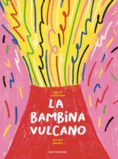 La bambina vulcano