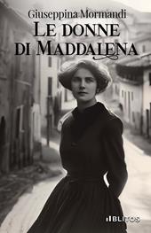 Le donne di Maddalena