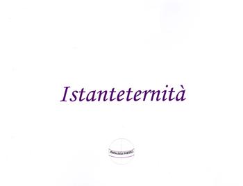 Istanteternità - Luciana De Palma, Federico Lotto - Libro Secop 2021 | Libraccio.it