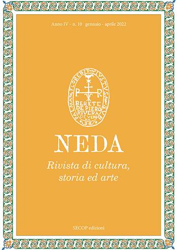 Neda. Rivista di cultura, storia ed arte (2022). Ediz. illustrata. Vol. 10: Gennaio-aprile  - Libro Secop 2022 | Libraccio.it