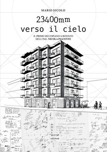 23400mm verso il cielo - Mario Sicolo - Libro Secop 2025, Quaderni di conoscenza | Libraccio.it