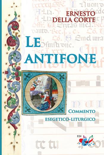 Le antifone «O». Commento esegetico-liturgico - Ernesto Della Corte - Libro Editrice Domenicana Italiana 2021 | Libraccio.it