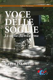 Voce delle soglie. La soglia che trasforma