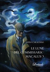 Le lune del commissario Macaluso