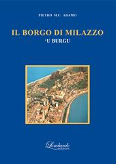 Il borgo di Milazzo. 'U burgu