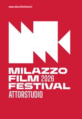 Milazzo Film Festival 2026. Attostudio