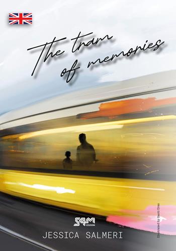 The tram of memories - Jessica Salmeri - Libro S4M 2023 | Libraccio.it