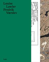 Louise Lawler/Fredrik Værslev