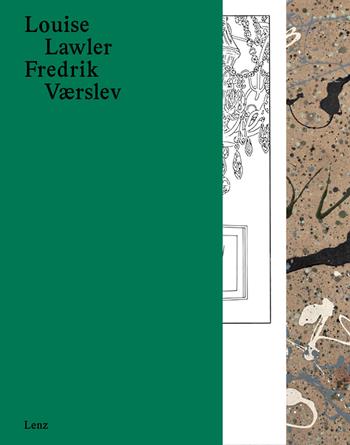 Louise Lawler/Fredrik Værslev - Pavel Pys - Libro Lenz Press 2024 | Libraccio.it