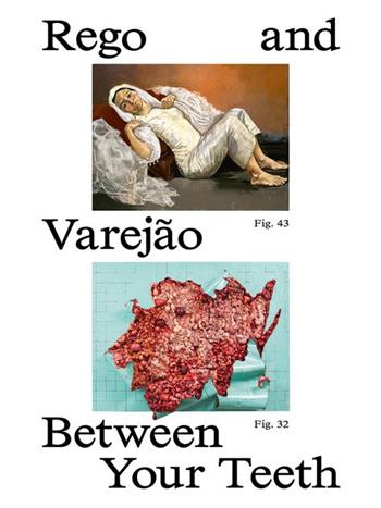 Paula Rego and Adriana Varejão. Between your teeth. Ediz. illustrata - Elena Crippa, Rapahel Fonseca, Helena de Freitas - Libro Lenz Press 2025 | Libraccio.it