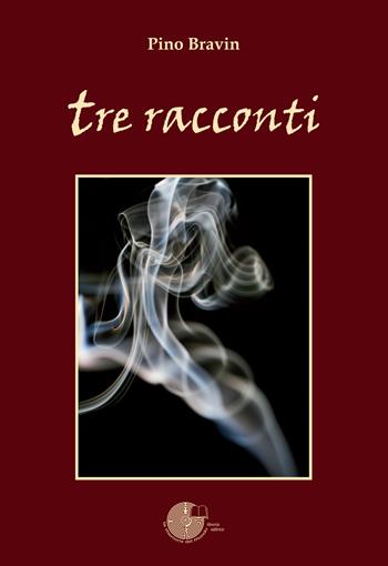 Tre racconti - Pino Bravin - Libro La Memoria del Mondo 2021, L'albero della memoria | Libraccio.it