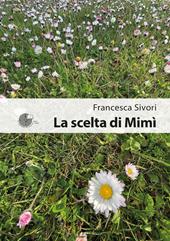 La scelta di Mimì