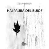 Hai paura del buio?