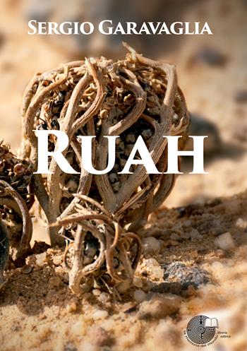 Ruah - Sergio Garavaglia - Libro La Memoria del Mondo 2025 | Libraccio.it
