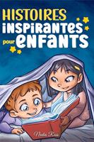 Histoires inspirantes pour enfants. Un livre d'aventures magiques sur le courage, la confiance en soi et l'importance de croire en ses rêves - Nadia Ross - Libro Special Art 2022 | Libraccio.it