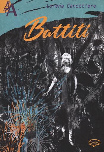 Battiti - Lorena Canottiere - Libro Comicout 2023, Animal novels | Libraccio.it