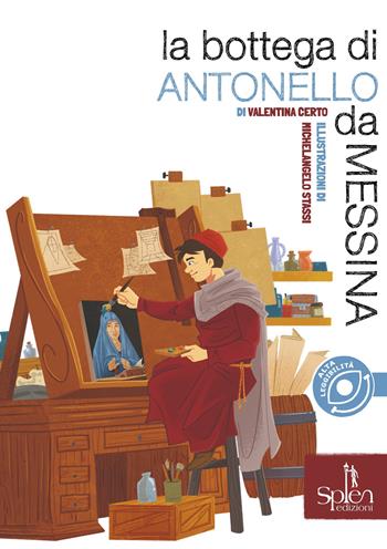 La bottega di Antonello da Messina - Valentina Certo - Libro Splen 2024, Le biglie | Libraccio.it