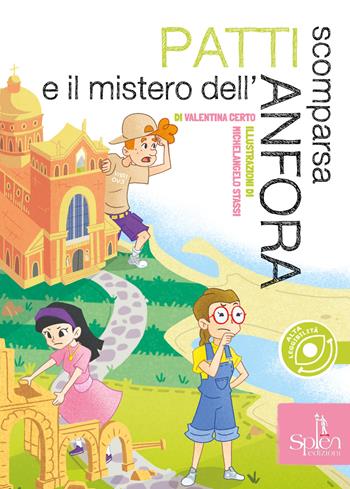 Patti e il mistero dell'anfora scomparsa - Valentina Certo - Libro Splen 2025, Le biglie | Libraccio.it
