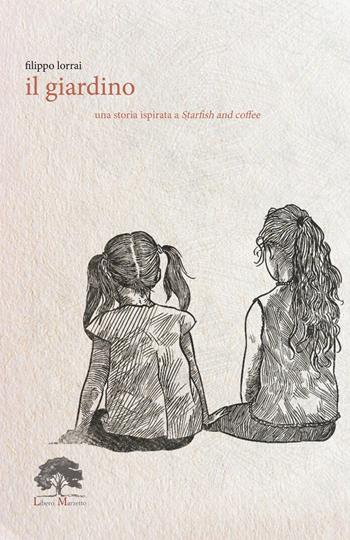 Il giardino. Ediz. limitata. Con incenso. Con tisana. Con Segnalibro - Filippo Lorrai - Libro Libero Marzetto 2021, Asini volanti | Libraccio.it