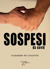 Sospesi da Covid