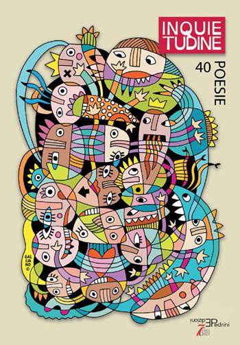 Inquietudine 40 poesie  - Libro Pedrini 2024 | Libraccio.it