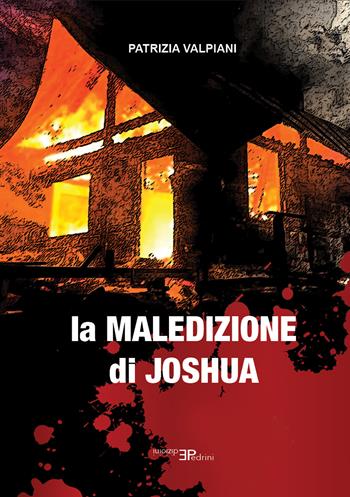 La maledizione di Joshua - Patrizia Valpiani - Libro Pedrini 2025 | Libraccio.it