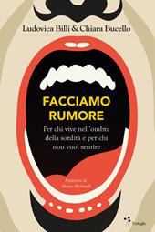 Facciamo rumore