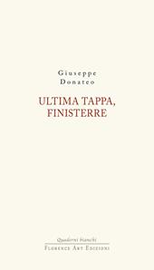 Ultima tappa, Finisterre