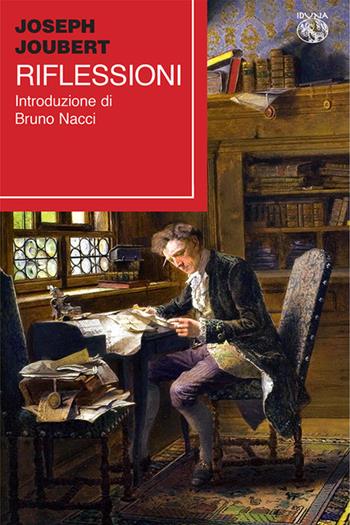 Riflessioni - Joseph Joubert - Libro Iduna 2025 | Libraccio.it