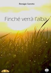 Finché verrà l'alba