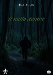 Il nulla dentro