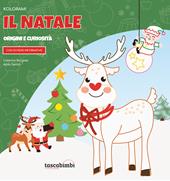 Kolorami il Natale. Origini e curiosità