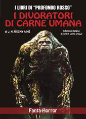 I divoratori di carne umana