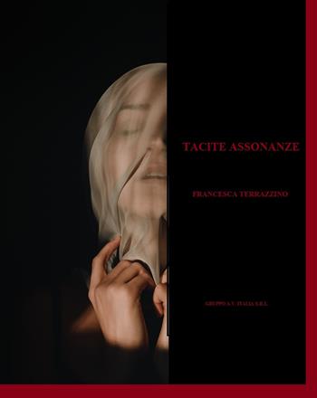 Tacite assonanze - Francesca Terrazzino - Libro Una vita di stelle library 2021 | Libraccio.it