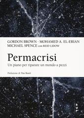 Permacrisi. Un piano per riparare un mondo a pezzi